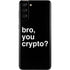 Bro You Crypto Galaxy S21 Plus 5G Skin