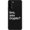 Bro You Crypto Galaxy S22 Plus Skin