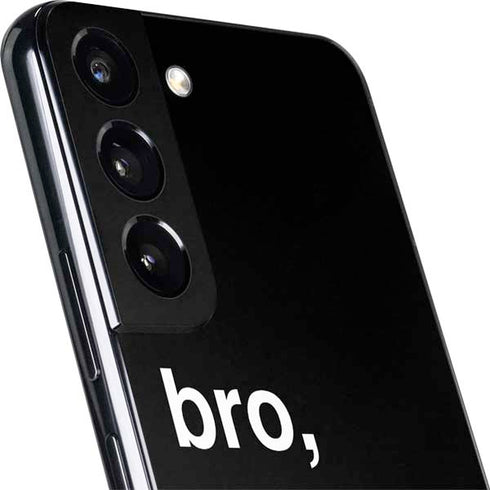 Bro You Crypto Galaxy S22 Skin