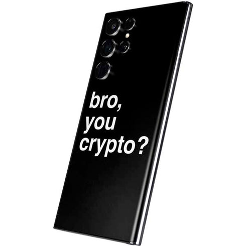 Bro You Crypto Galaxy S22 Ultra Skin