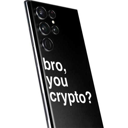 Bro You Crypto Galaxy S22 Ultra Skin