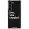 Bro You Crypto Galaxy S23 Clear Case