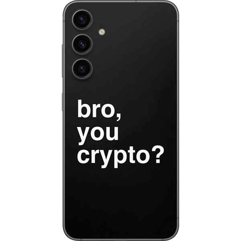 Bro You Crypto Galaxy S23 FE Skin