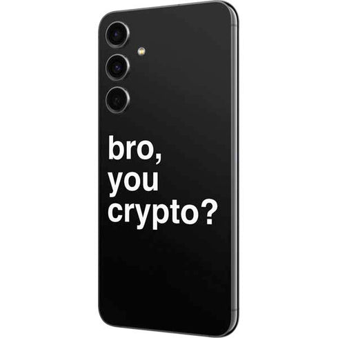 Bro You Crypto Galaxy S23 FE Skin