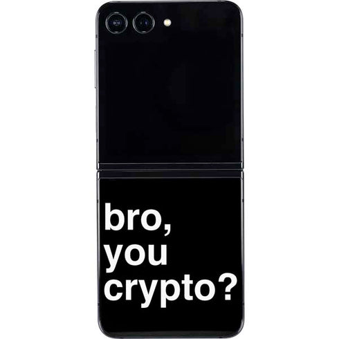 Bro You Crypto Galaxy Z Flip5 5G Skin