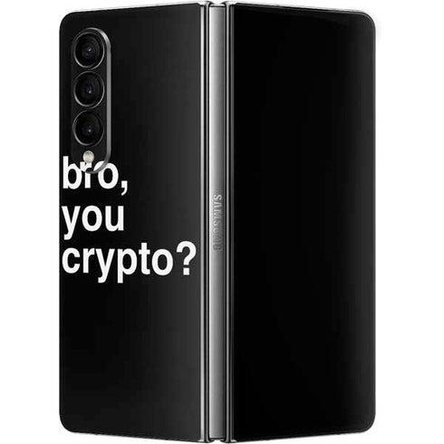 Bro You Crypto Galaxy Z Fold4 5G Skin