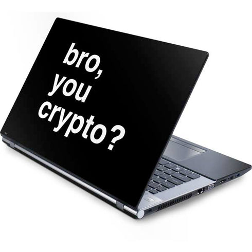 Bro You Crypto Generic Laptop Skin