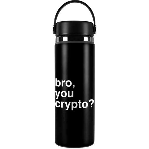 Bro You Crypto Hydro Flask 20oz Wide Mouth Skin