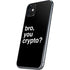 Bro You Crypto iPhone 11 Skin