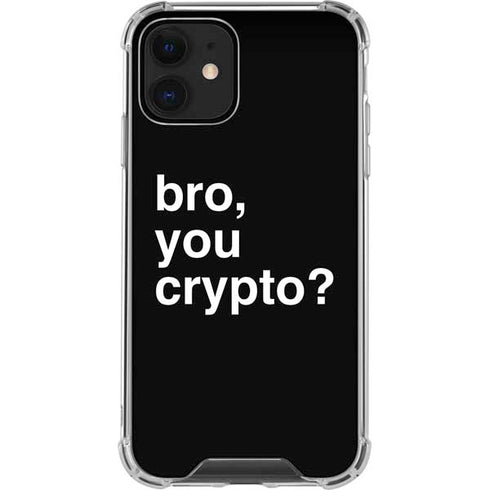 Bro You Crypto iPhone 12 Clear Case
