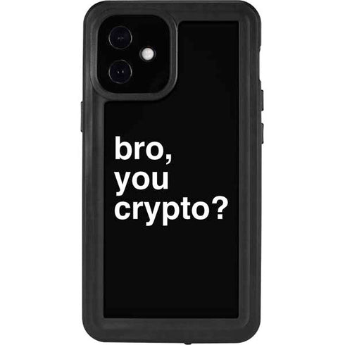 Bro You Crypto iPhone 12 Mini Waterproof Case