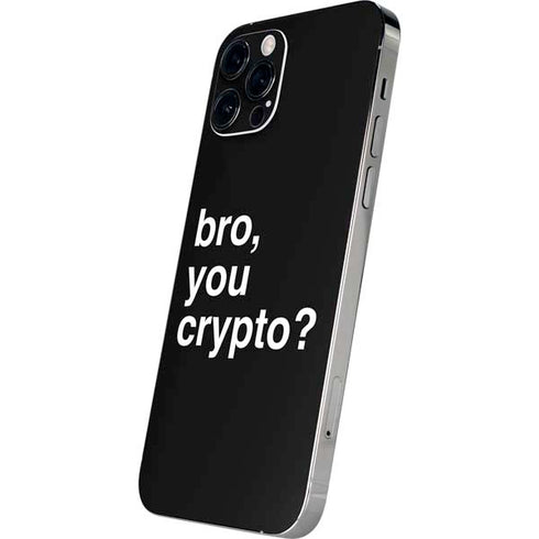 Bro You Crypto iPhone 12 Pro Max Skin