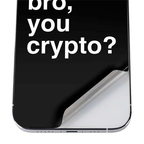 Bro You Crypto iPhone 12 Pro Max Skin