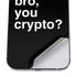 Bro You Crypto iPhone 12 Pro Max Skin