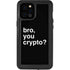 Bro You Crypto iPhone 12 Pro Max Waterproof Case