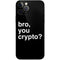 Bro You Crypto iPhone 12 Pro Skin