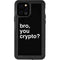 Bro You Crypto iPhone 12 Pro Waterproof Case