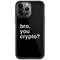 Bro You Crypto iPhone 13 Pro Cargo Case