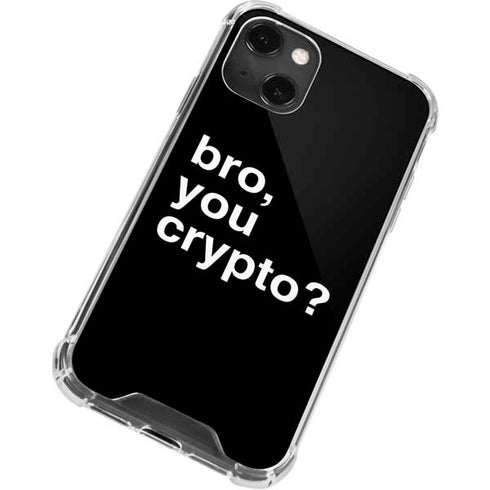 Bro You Crypto iPhone 14 Plus Clear Case