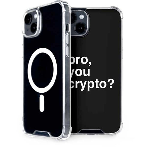 Bro You Crypto iPhone 15 Plus MagSafe Case