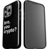 Bro You Crypto iPhone 14 Pro Impact Case