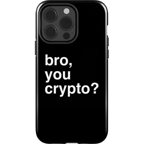 Bro You Crypto iPhone 15 Pro Impact Case