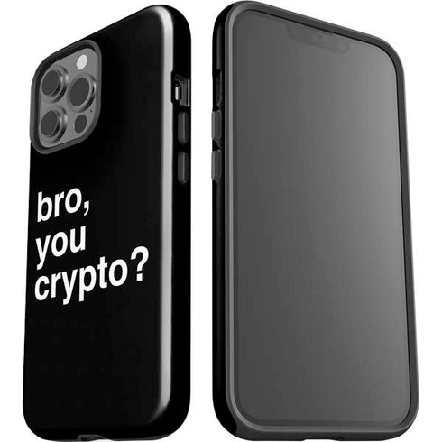 Bro You Crypto iPhone 15 Pro Max Impact Case