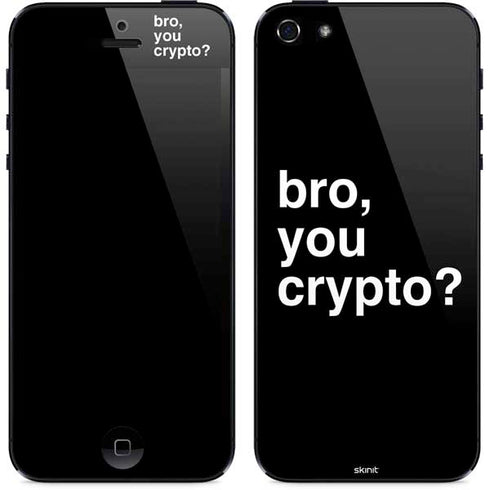 Bro You Crypto iPhone 5/5s/5SE Skin
