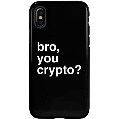Bro You Crypto iPhone X Pro Case