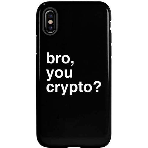 Bro You Crypto iPhone XS Pro Case