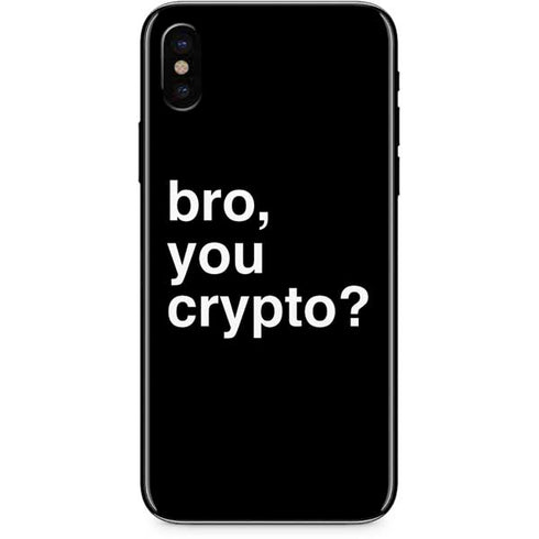 Bro You Crypto iPhone XS Skin