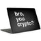 Bro You Crypto Apple MacBook Pro 15-inch Skin