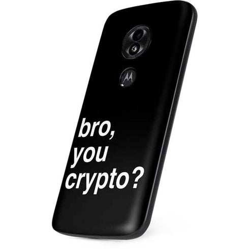 Bro You Crypto Moto E5 Play Skin