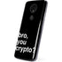 Bro You Crypto Moto E5 Plus Skin