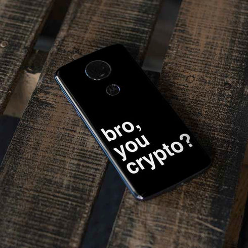 Bro You Crypto Moto E5 Plus Skin