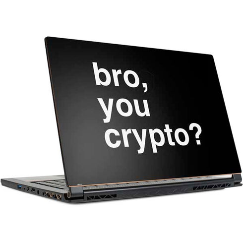 Bro You Crypto MSI GS65 Stealth Laptop Skin