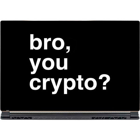 Bro You Crypto MSI GS65 Stealth Laptop Skin