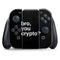 Bro You Crypto Nintendo Switch (2017-2021) Joy-Con Controller Skin