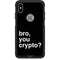 Bro You Crypto Otterbox Commuter iPhone Skin