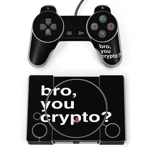 Bro You Crypto PlayStation Classic Bundle Skin