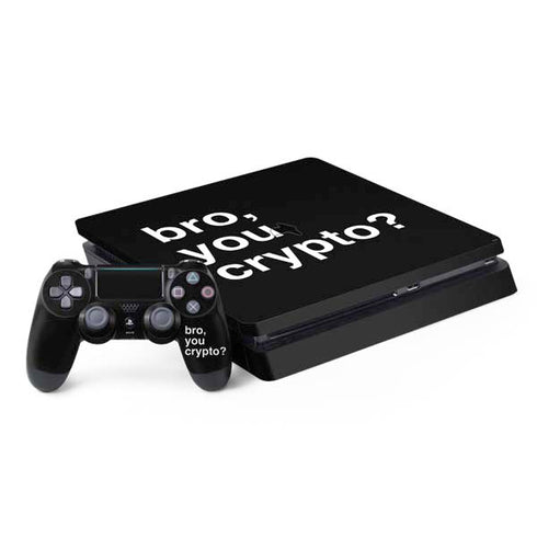 Bro You Crypto PS4 Slim Bundle Skin
