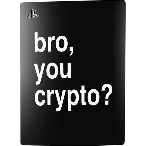 Bro You Crypto PS5 Digital Edition Console Skin