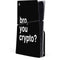 Bro You Crypto PS5 Slim Disk Console Skin