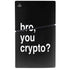 Bro You Crypto PS5 Slim Disk Console Skin