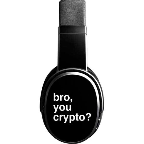 Bro You Crypto Skullcandy Crusher Wireless Skin