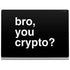 Bro You Crypto Surface Book 2 13.5in Skin