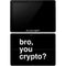 Bro You Crypto Surface Go Skin