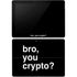 Bro You Crypto Surface Go Skin