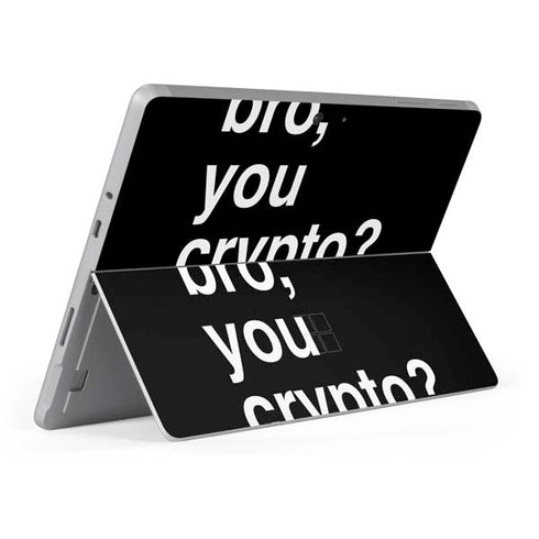 Bro You Crypto Surface Go Skin