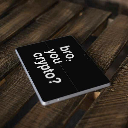 Bro You Crypto Surface Go Skin